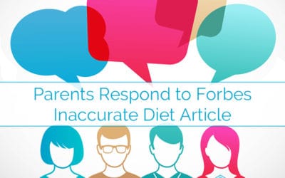 Parents Respond to Forbes Inaccurate Diet Article