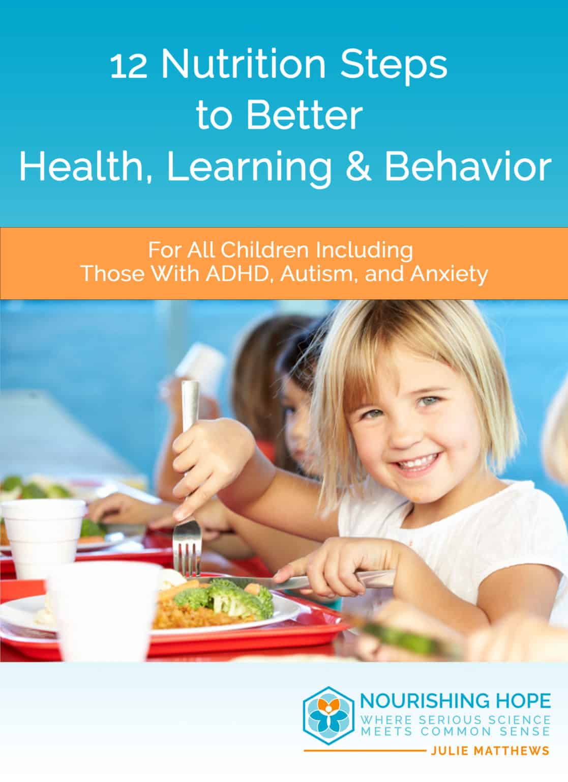 Nutrition and Therapeutic Diets for Children with Autism and ADHD ...