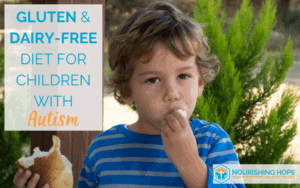 Gluten and Dairy-Free Diet for Children with Autism - Nourishing Hope